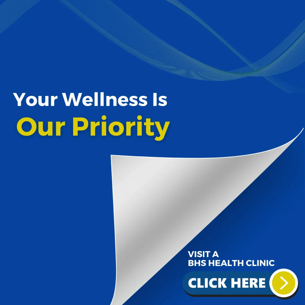Click Here - Visit A BHS Health Clinic