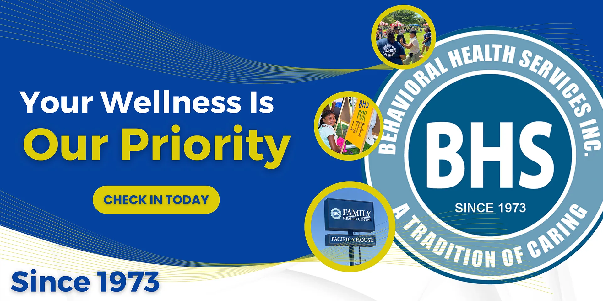 Your Wellness Is Our Priority - BHS